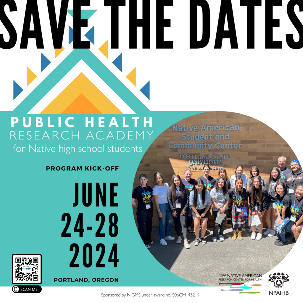 Public Health Research Academy for Native high school students. Program Kick-Off June 24-28, 2024.